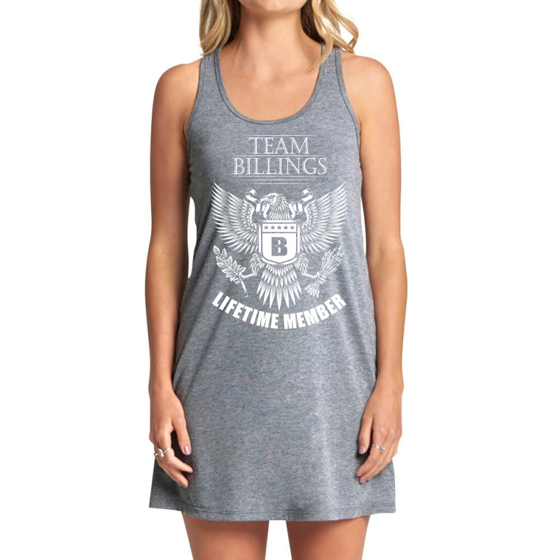 Billings Name Team Shirt Billings Lifetime Member Tank Dress by jauntdemant049 | Artistshot