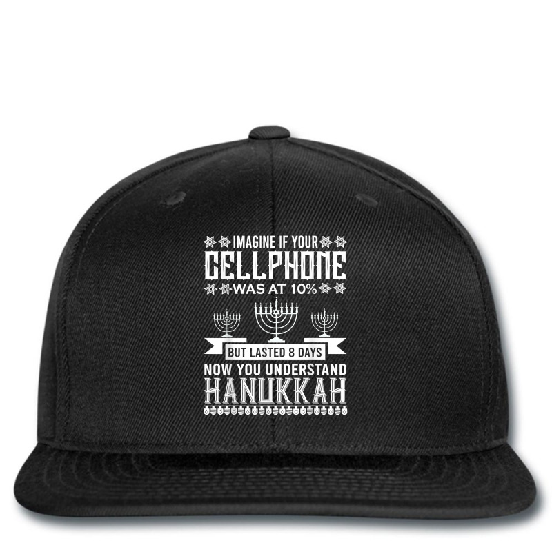 Imagine If Your Cellphone   Hanukkah T Shirt Printed hat by saterseim | Artistshot