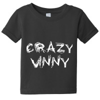 Crazy Vinny Baby Tee | Artistshot