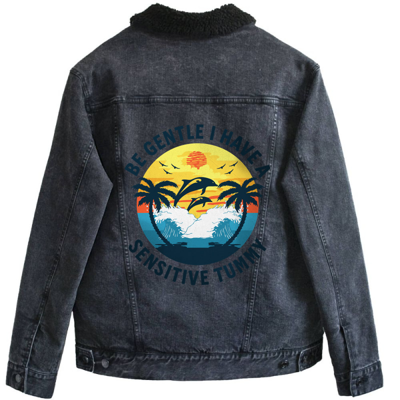 Be Gentle I Have A Sensitive Tummy, Funny Dolphins Unisex Sherpa-Lined Denim Jacket by MadonnaDaum45 | Artistshot