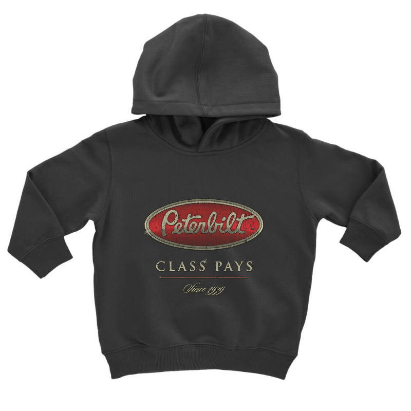 Peterbilt Class Pays 1939 Toddler Hoodie by cryingfamilies16 | Artistshot