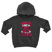 Gym  I Know I Lift Like A Girl Try To Keep Up Toddler Hoodie | Artistshot