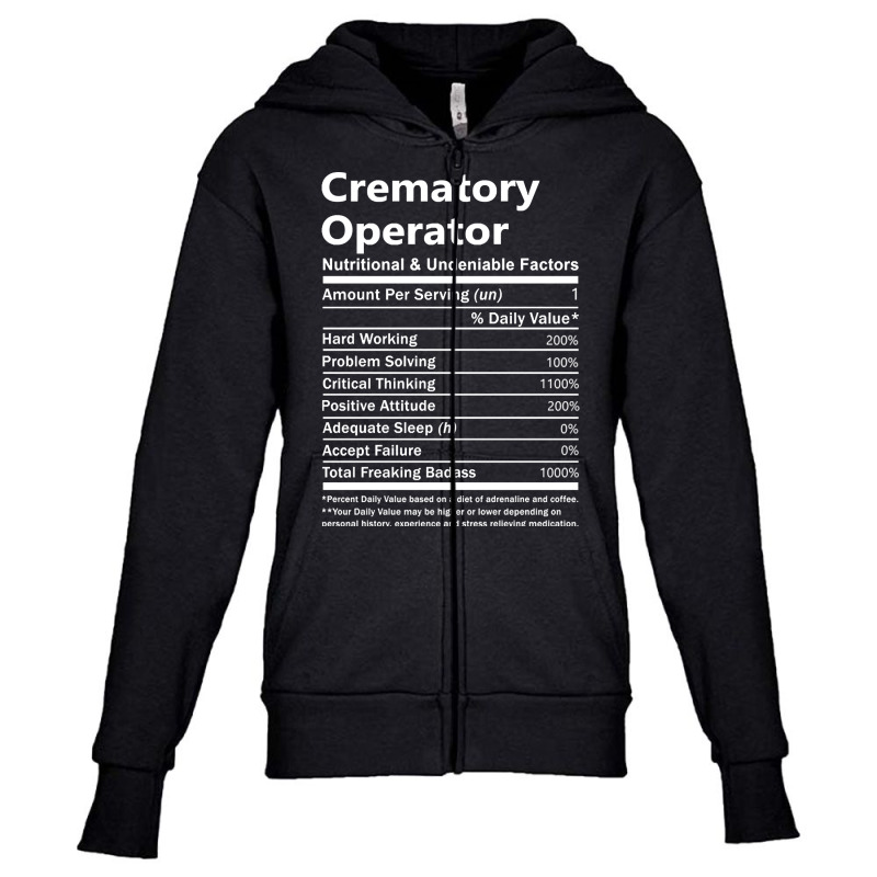 Crematory Operator - Nutritional And Undeniable Factors Youth Zipper Hoodie by BrianneRemers65 | Artistshot