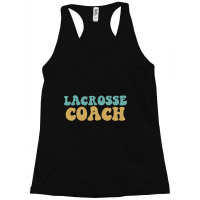 Lacrosse Coach Racerback Tank | Artistshot