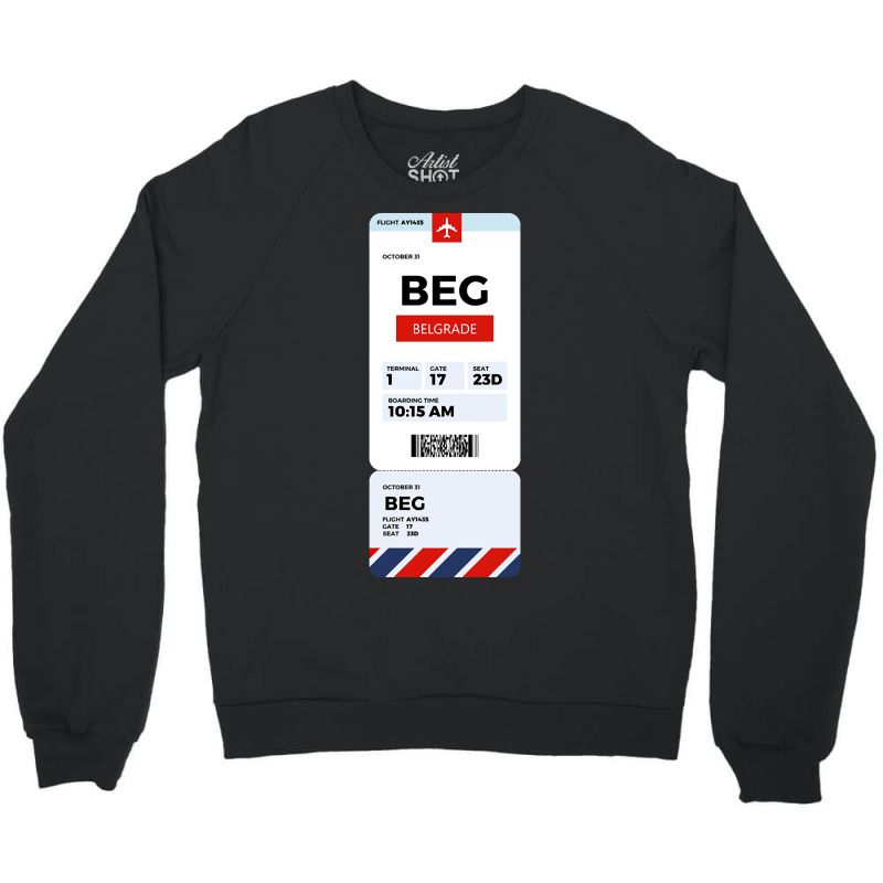 Belgrade Boarding Pass Crewneck Sweatshirt | Artistshot