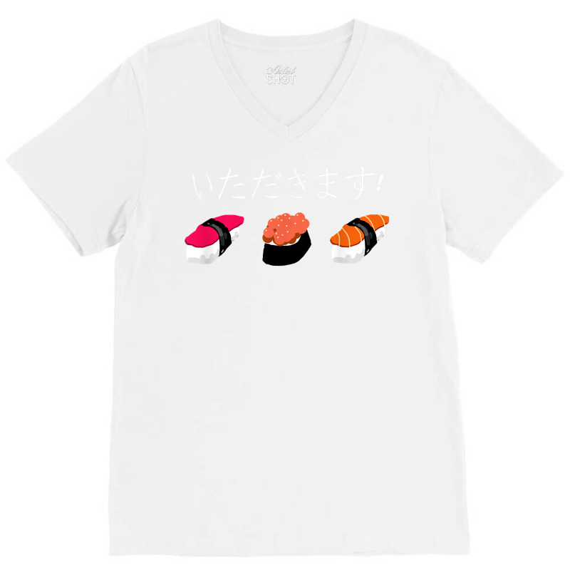 Itadakimasu! Japanese Hiragana Sushi Graphic T Shirt V-neck Tee | Artistshot