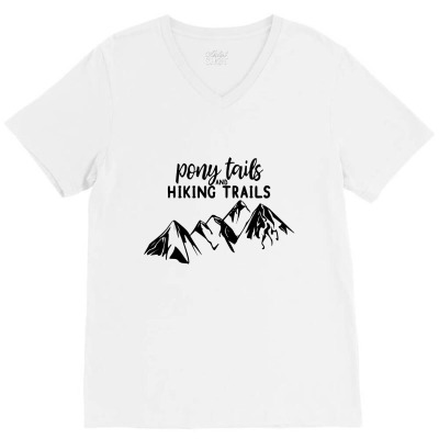 Pony Tails And Hiking Trials V-neck Tee Designed By Hoainv