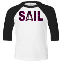 Womens As A Sailor On A Sailing Boat While Sailing T Shirt Toddler 3/4 Sleeve Tee | Artistshot