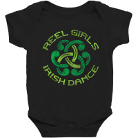 Trending Reel Girls Irish Dance St Patricks Day Ceili Dancer Girl Baby Bodysuit | Artistshot