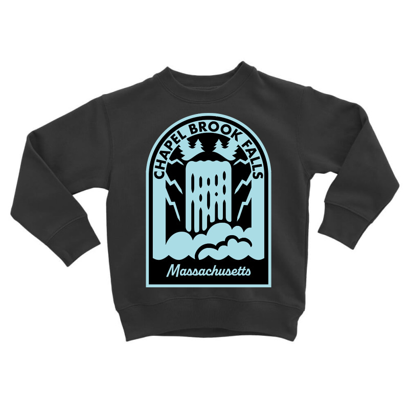 Chapel Brook Falls Massachusetts Toddler Sweatshirt by currentlyderby559 | Artistshot