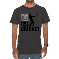 Cricket Full Time Vintage T-shirt | Artistshot