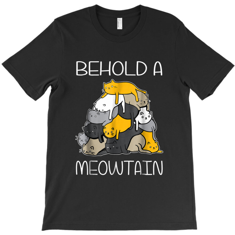 Behold A Meowtain Cat Mountain T-shirt | Artistshot