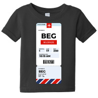 Belgrade Boarding Pass Baby Tee | Artistshot