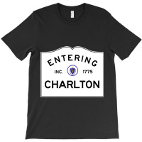 Charlton Massachusetts Road Sign T-shirt | Artistshot