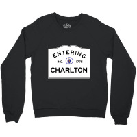 Charlton Massachusetts Road Sign Crewneck Sweatshirt | Artistshot