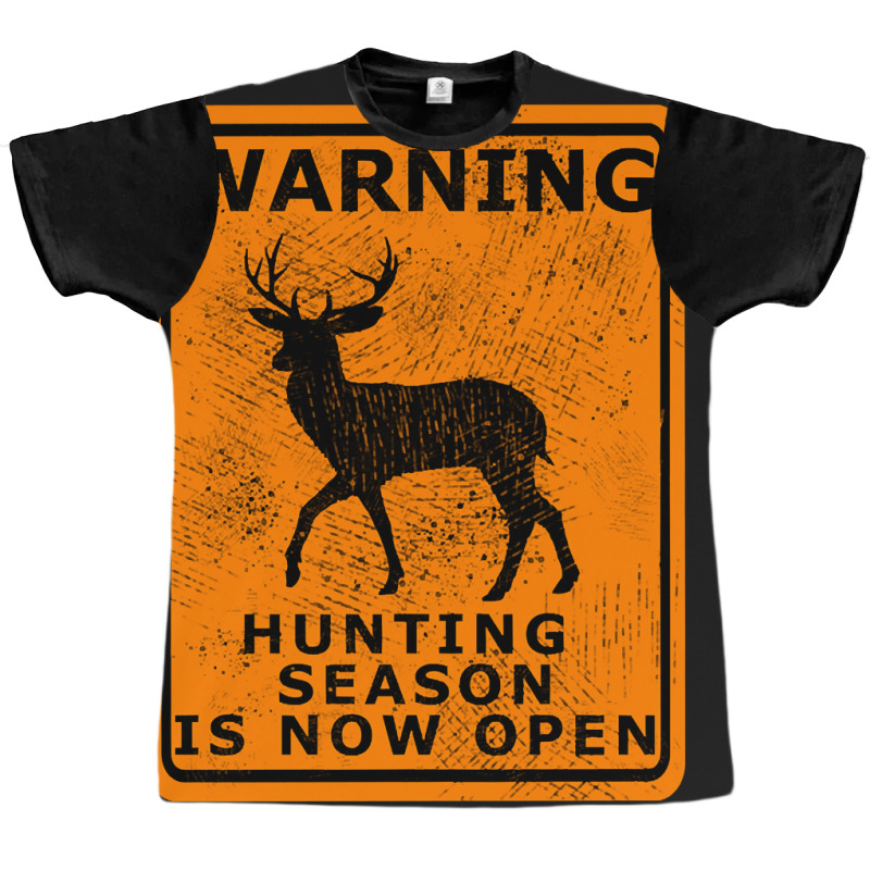 Beat Up Hunting Season Is Open Graphic T-shirt by samplesend0 | Artistshot