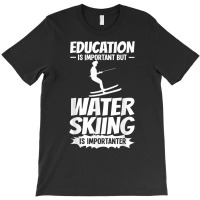 Water Skiing Boat Beginner Board Skier Waterski Trainer T Shirt T-shirt | Artistshot