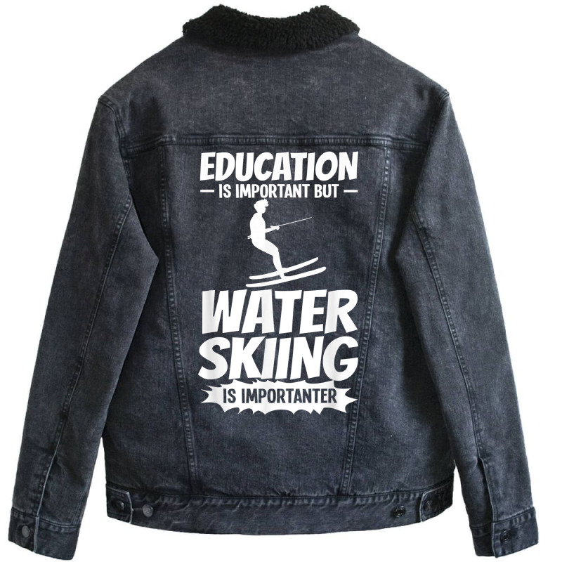 Water Skiing Boat Beginner Board Skier Waterski Trainer T Shirt Unisex Sherpa-lined Denim Jacket | Artistshot