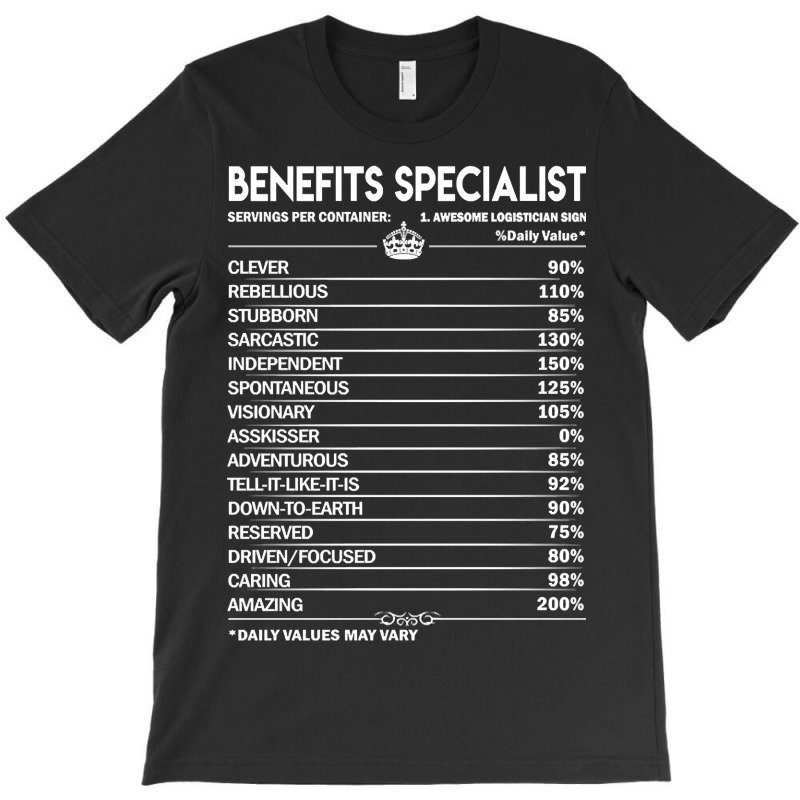 Benefits Specialist T Shirt - Daily Factors 2 Gift Item Tee T-shirt | Artistshot