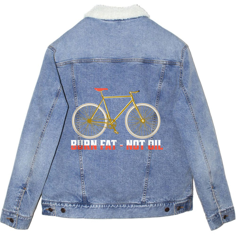 Burn Fat   Not Oil Biking Cycling Tank Top Unisex Sherpa-lined Denim Jacket | Artistshot