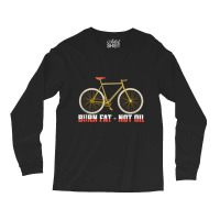 Burn Fat   Not Oil Biking Cycling Tank Top Long Sleeve Shirts | Artistshot