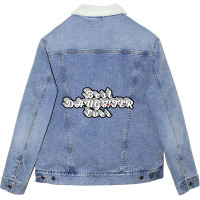 Best Daughter Ever-6szx1 Unisex Sherpa-lined Denim Jacket | Artistshot