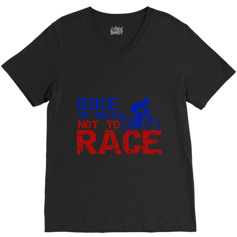 Bicycle Cycling Bicycle Courier Racing Bike Relax V-neck Tee | Artistshot