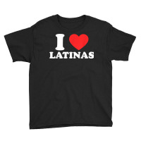 Mens I Love I Heart Latinas Tshirt Funny Red Heart Love Latina T Shirt Youth Tee | Artistshot