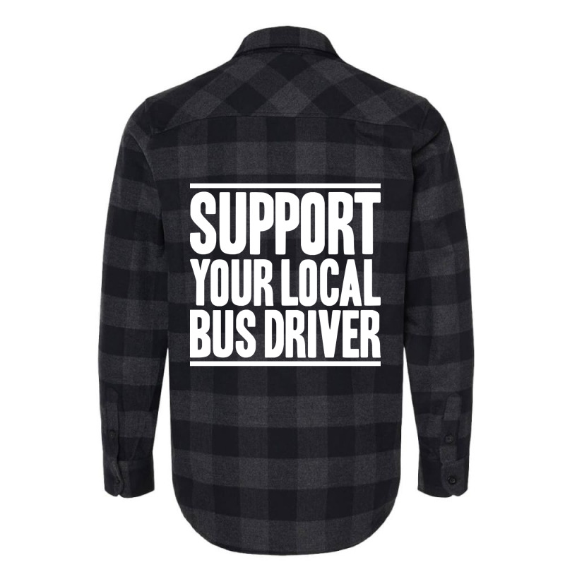 Bus Driver Busman School Bus Driver Coach Driver-hpl7n Flannel Shirt | Artistshot