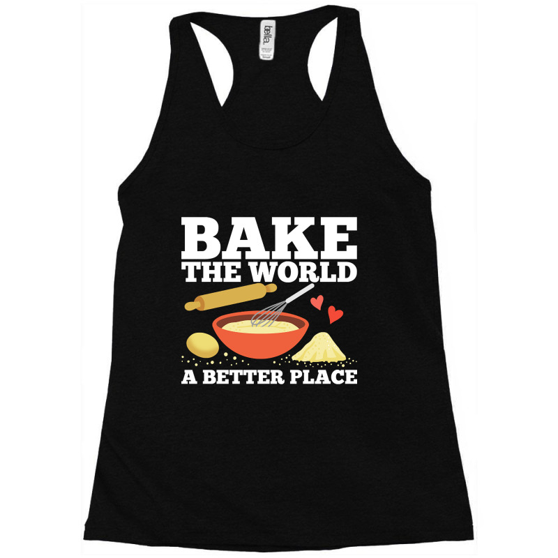 Baking Baker Pastry Chef Racerback Tank by reallyfemales1 | Artistshot