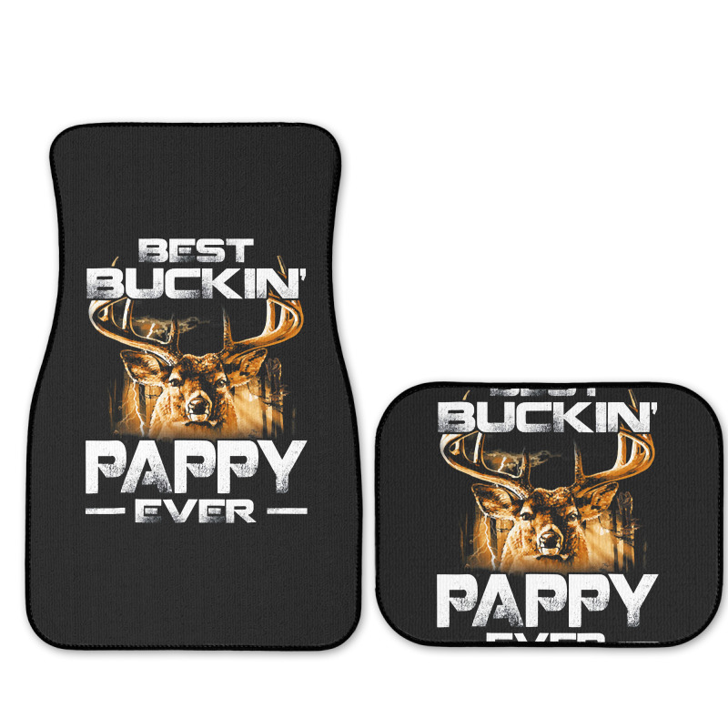 Best Buckin Pappy Ever Shirt Deer Hunting Bucking Father Full Set Car Mats | Artistshot