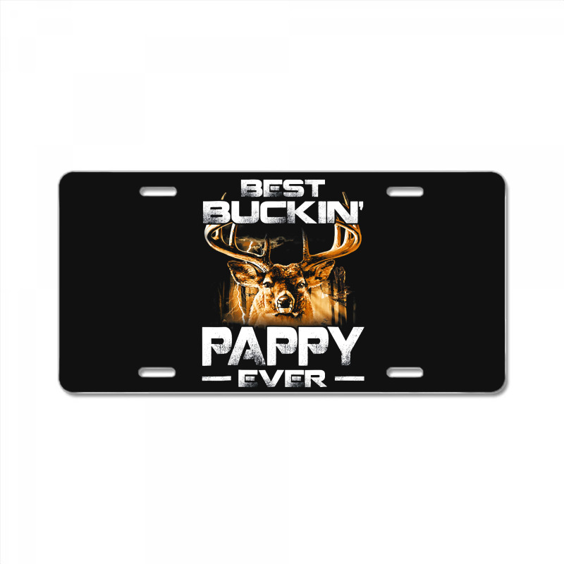 Best Buckin Pappy Ever Shirt Deer Hunting Bucking Father License Plate | Artistshot