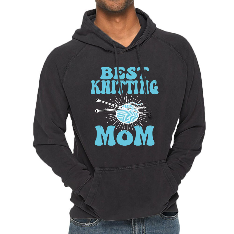 Best Knitting Mom-ydvsv Vintage Hoodie | Artistshot