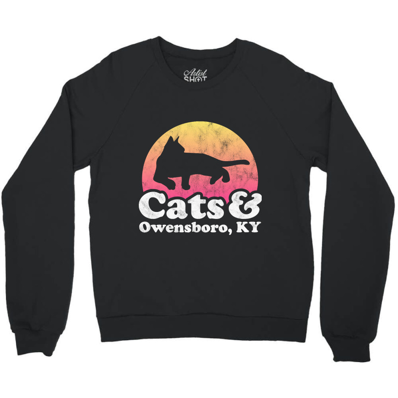 Cats And Owensboro Gift For Men, Women, Kids Crewneck Sweatshirt | Artistshot