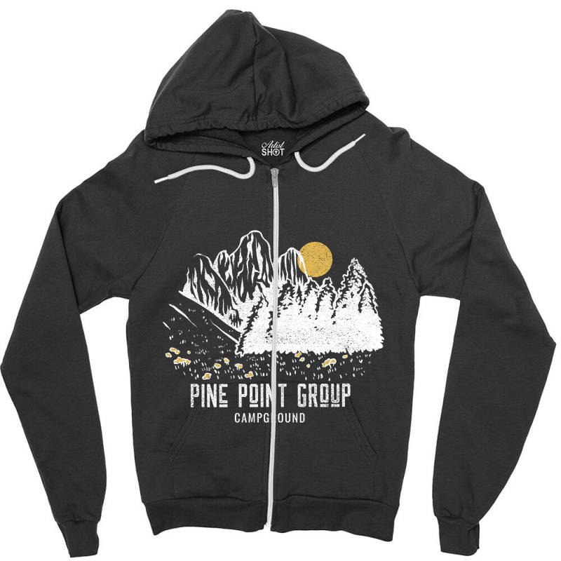 Pine Point Group Campground Shirt Zipper Hoodie by cryingfamilies16 | Artistshot