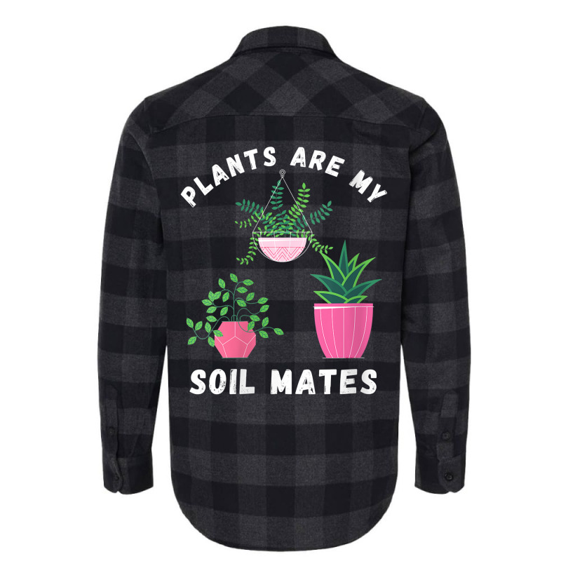 Womens Plants Are My Soil Mates Soulmate Plant Lady Valentine V Neck T Flannel Shirt by berkenby | Artistshot