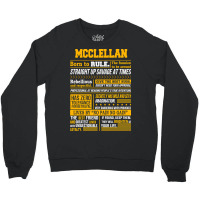 Mcclellan Name Shirt Mcclellan Born To Rule Crewneck Sweatshirt | Artistshot