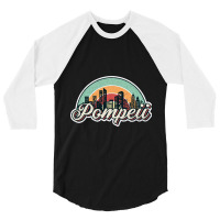 Pompeii City Retro 3/4 Sleeve Shirt | Artistshot