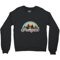 Pompeii City Retro Crewneck Sweatshirt | Artistshot