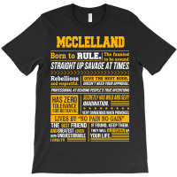 Mcclelland Name Shirt Mcclelland Born To Rule T-shirt | Artistshot