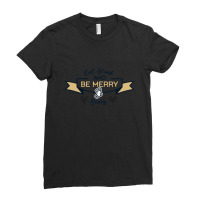 Eat Drink And Be Merry Buddy 1 Ladies Fitted T-shirt | Artistshot