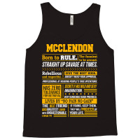 Mcclendon Name Shirt Mcclendon Born To Rule Tank Top | Artistshot