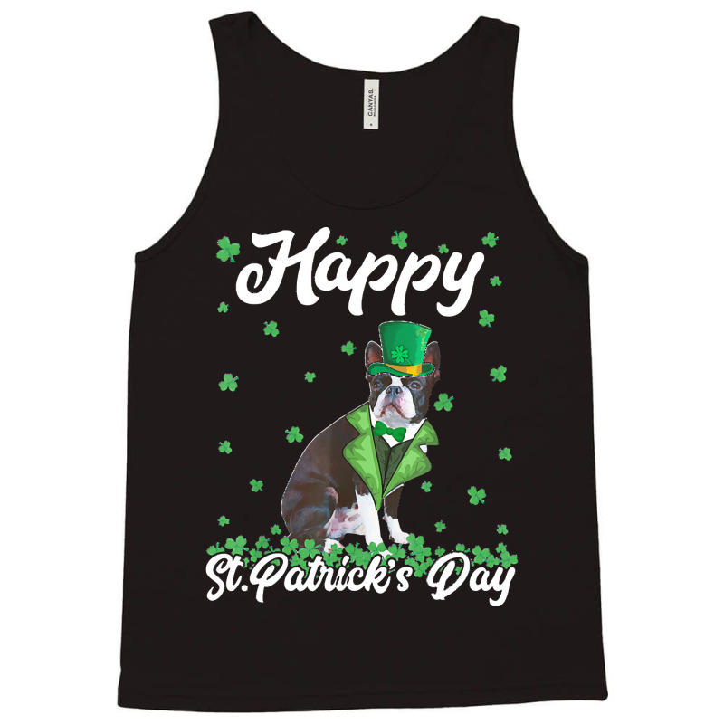 Boston Terrier T  Shirt Happy St. Patrick's Day Boston Terrier T  Shir Tank Top | Artistshot