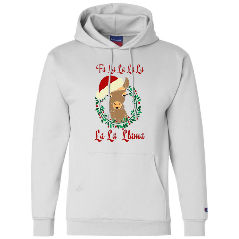 Fa La La La Llama Christmas Llama Champion Hoodie | Artistshot