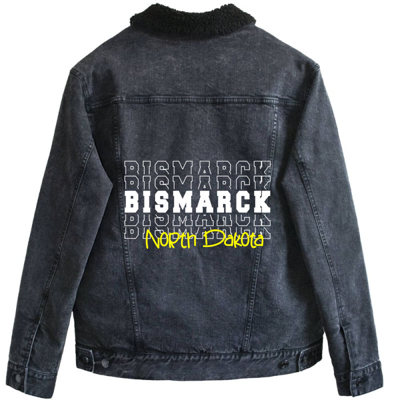 Bismarck City North Dakota Bismarck Nd Unisex Sherpa-lined Denim Jacket | Artistshot