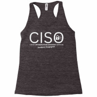 Chief Information Incident Security Scapegoat Officer Ciso T Shirt Racerback Tank | Artistshot