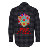 Chaotic Stupid Is Not An Alignment Flannel Shirt | Artistshot