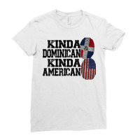 Kinda Dominican Kinda American Dominican T Shirt Ladies Fitted T-shirt | Artistshot