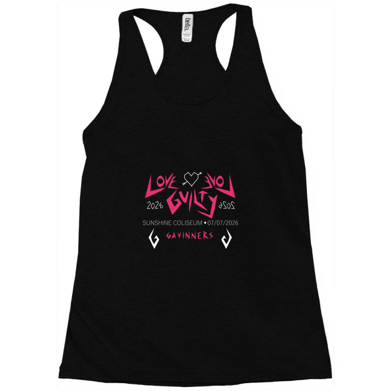 Love Love Guilty Gavinners Tour Merch (white Text) Racerback Tank by DeniseDaugherty | Artistshot