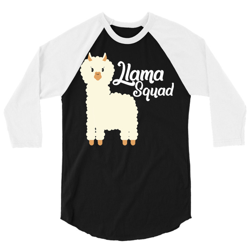 Llama Squad T  Shirt Llama Squad T  Shirt 3/4 Sleeve Shirt | Artistshot